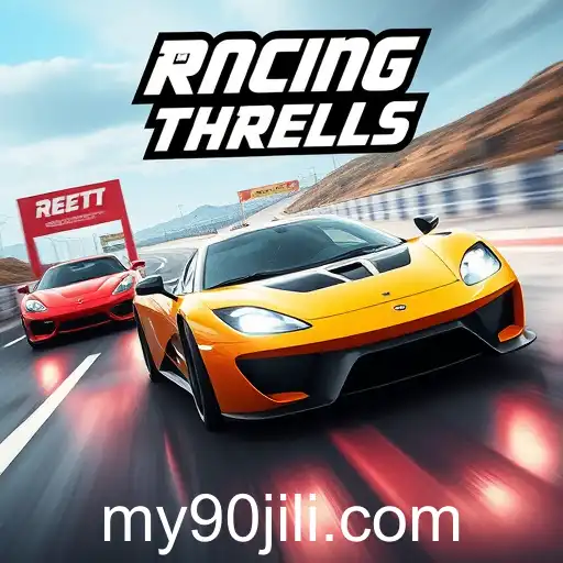Exploring the Excitement of 'Racing Thrills' on 90jili: A High-Speed Gaming Experience